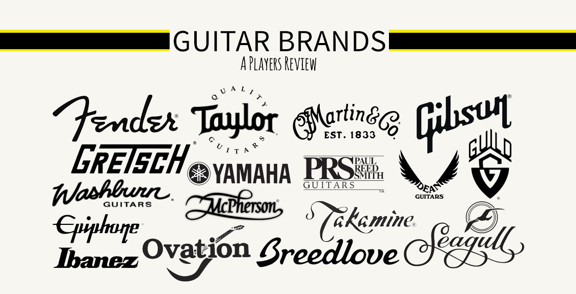 Best Guitars Brands A Players Review Of Types Models