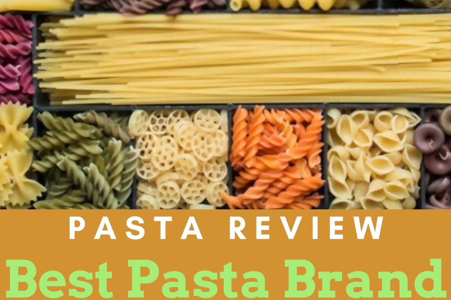 Best Pasta Brand: Top Quality Options