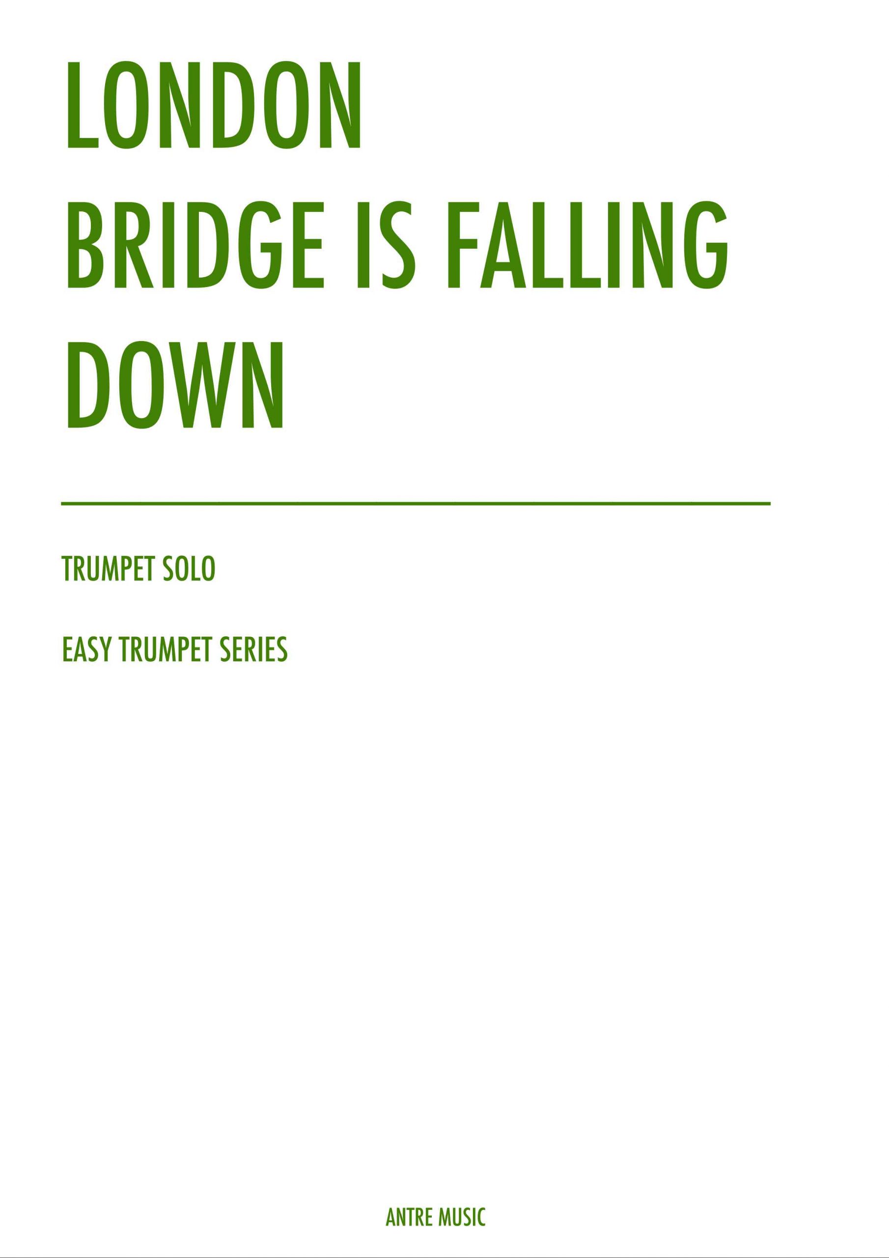 Free Trumpet Sheet Music London Bridge Is Falling Down