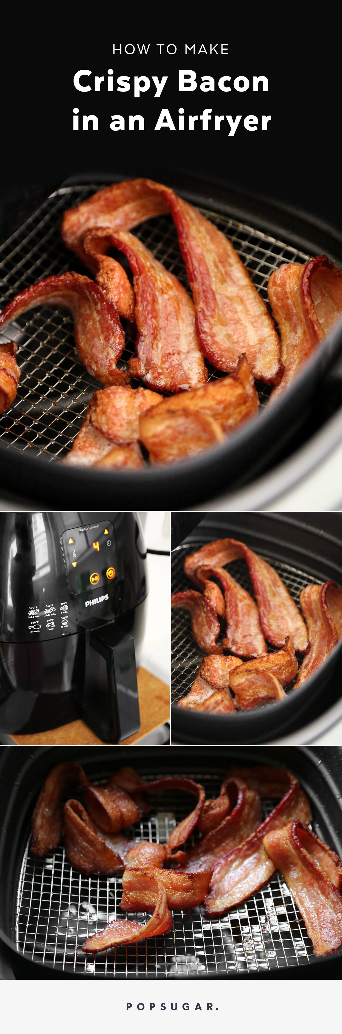 How To Make Crispy Air Fryer Bacon Popsugar Food