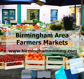 Your Ultimate Guide To Birmingham Farmers Markets